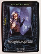 Kill And Kill Again ALIENS PREDATOR CCG