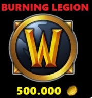 WoW WORLD OF WARCRAFT GOLD 500K BURNING LEGION A/H