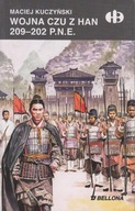 Wojna Czu z Han 209-202 p.n.e. HB ; jak nowa