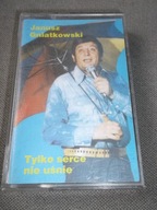 JANUSZ GNIATKOWSKI tylko serce nie uśnie POLSKIE NAGRANIA kaseta magnetofo