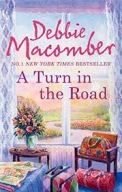 Debbie Macomber A Turn in the Road Na zakręcie