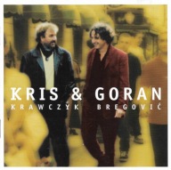 Krawczyk & Bregović – Kris & Goran - CD