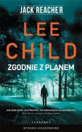 Jack Reacher: Zgodnie z planem (wydanie pocketowe) - Lee Child