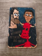 Egzorcysta magnes Bogdan boner domino kapitan bomba nie wystawiam