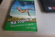 Meksykańska przygoda Zoey Dean