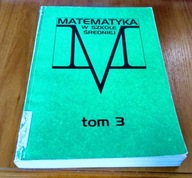 Matematyka w szkole średniej 3 School mathematics project Jędrychowski
