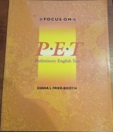 Focus on PET preliminary English test FRIED BOOTH Diana L
