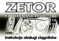 Zetor 100/110/120/130/140 Forterra HSX - instrukcja obsługi PL (1/2012)