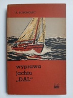 Wyprawa jachtu Dal , BOHOMOLEC