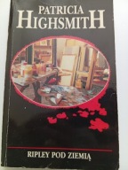 Ripley pod ziemią Patricia Highsmith