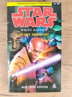 Star Wars / Wojny klonów / Punkt przełomu / Matthew Stover
