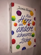 MEIN HERZ UND ANDERE SCHWARZE LOCHER - J. Warga