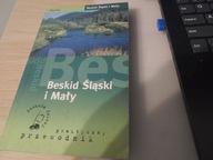 Beskid Śląski i Mały. Przewodnik. Pascal Praca zbiorowa