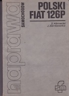 Naprawa samochodów Polski Fiat 126p Józef Zembowicz, Zbigniew Klimecki