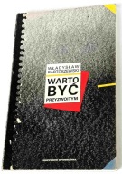 Bartoszewski: Warto być przyzwoitym. Szkic do pamiętnika. Spotkania 1986