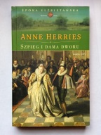 Szpieg i dama dworu Anne Herries