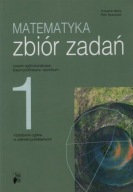 Matematyka 1 Zbiór zadań Krzysztof Belka NOWA ERA K. Belka, Piotr Grabowski