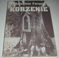 Korzenie Faron POW 1997 Nowa