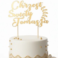 TOPPER NA TORT PERSONALIZACJA CHRZEST ŚWIETY DEKORACJA