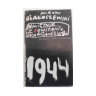 Pamiętnik z Powstania Warszawskiego Miron Białoszewski