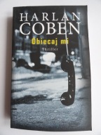 OBIECAJ MI Harlan Coben / nowa