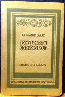 Trzydzieści SREBRNIKÓW (sztuka w 3 aktach), Howard FAST [Czytelnik 1953]