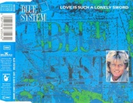 Blue System – Love Is Such A Lonely Sword Singiel