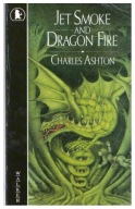 Charles Ashton JET SMOKE AND DRAGON FIRE