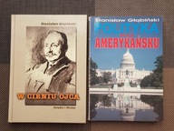 Głąbiński W CIENIU OJCA / POLITYKA PO AMERYKAŃSKU