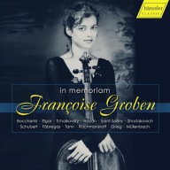 In Memoriam Francoise Groben Vol.1 ELGAR HAYDN SHOSTAKOVICH TCHAIKOVSKY 6CD