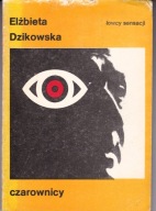 Czarownicy Elżbieta Dzikowska