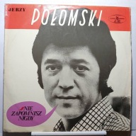 Nie Zapomnisz Nigdy (LP) [VG] Jerzy Połomski Winyl płyta winylowa