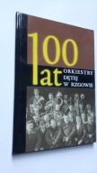100 LAT ORKIESTRY DETEJ W RZGOWIE - Kosielska 2007