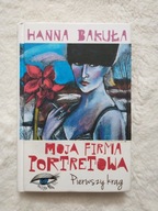 Moja firma portretowa Pierwszy krąg Hanna Bakuła