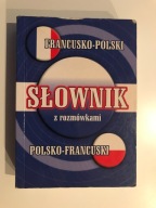 Słownik z rozmówkami, francusko-polski / polsko-francuski