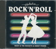 CD Ricky & The Rockets And Sweet Power - Hooked On Rock 'N' Roll (1995)