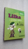 LILKA I WIELKA AFERA - Witkiewicz (2014)