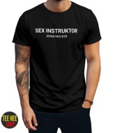 ŚMIESZNA KOSZULKA SEX INSTRUKTOR PREZENT NA URODZINY DLA FACETA M