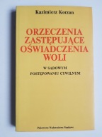 Orzeczenia zastępujące oświadczenia woli , KORZAN