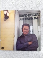 DAVID ROGERS JUST THANK ME