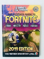 The Ultimate Guide to Fortnite 2019 Edition
