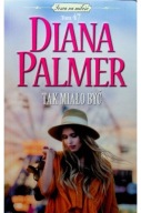 Tak miało być. tom 47 - Diana Palmer