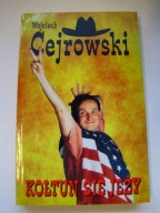 KOŁTUN SIĘ JEŻY WOJCIECH CEJROWSKI