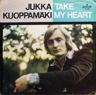 Jukka Kuoppamäki – Take My Heart Pronit – SXL 0860