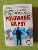 Polowanie na psy - Mieczysław Gorzka