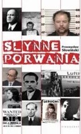 Słynne porwania Przemysław Słowiński ksiazka