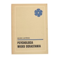 Psychologia Wieku Dorastania R Łapińska