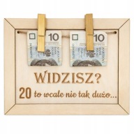 Śmieszny prezent na urodziny TABLICZKA NA PIENIĄDZE 20 30 40 50 60 70 80 90