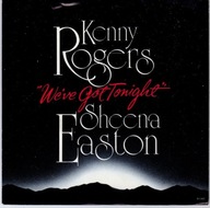 Kenny Rogers, Sheena Easton – We've Got Tonight - 7" - EX