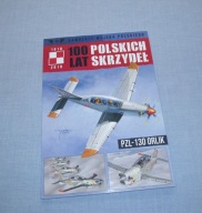 100 lat polskich skrzydeł Tom 15 PZL-130 Orlik Samoloty Wojska Polskiego